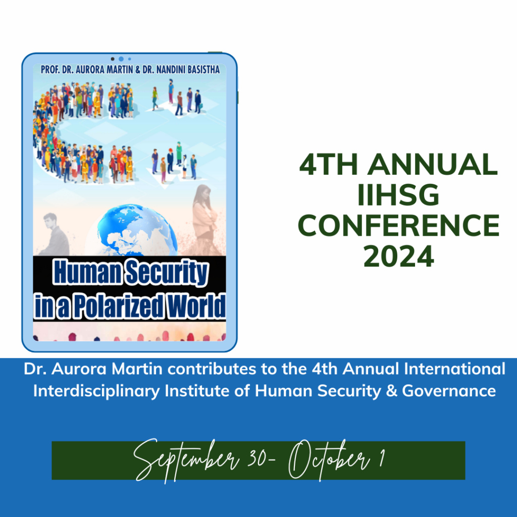 Dr. Aurora Martin delivers key insights on human security at the 4th Annual IIHSG Conference 2024